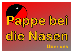 Bild zu Pappe bei die Nasen